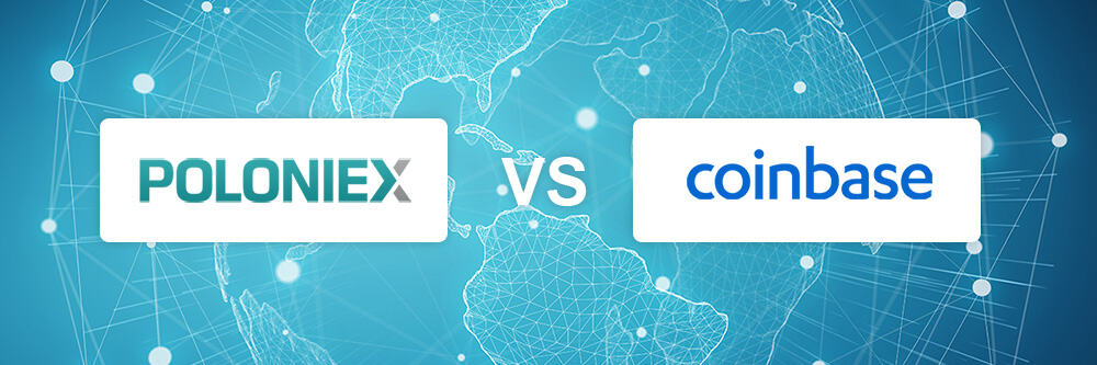 Poloniex VS Coinbase: Crypto Exchange Comparison 2021